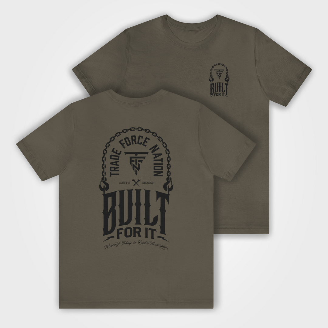 Built For It Tee
