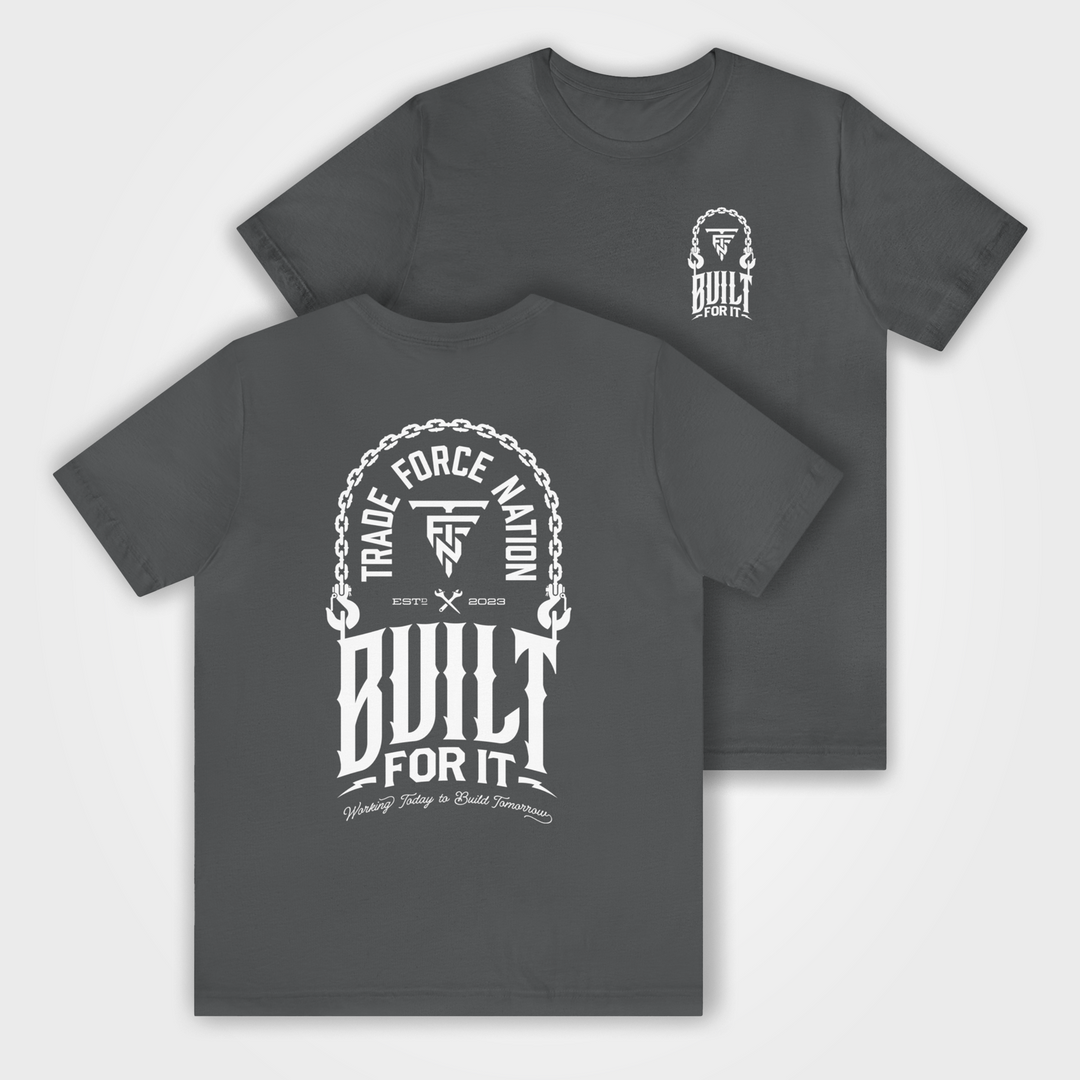 Built For It Tee