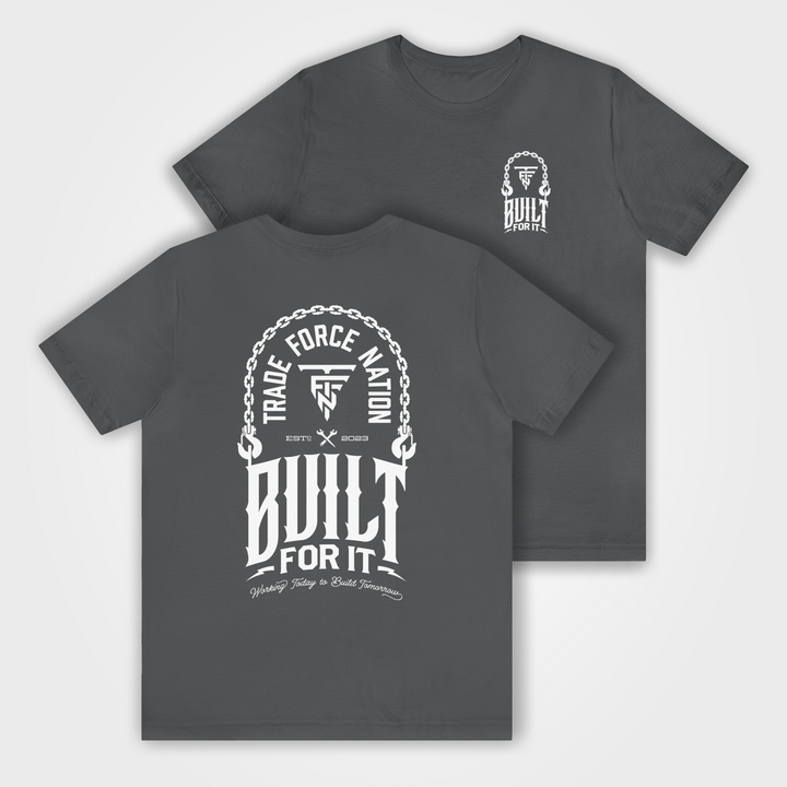 Built For It Tee